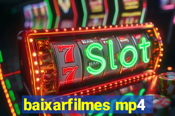baixarfilmes mp4